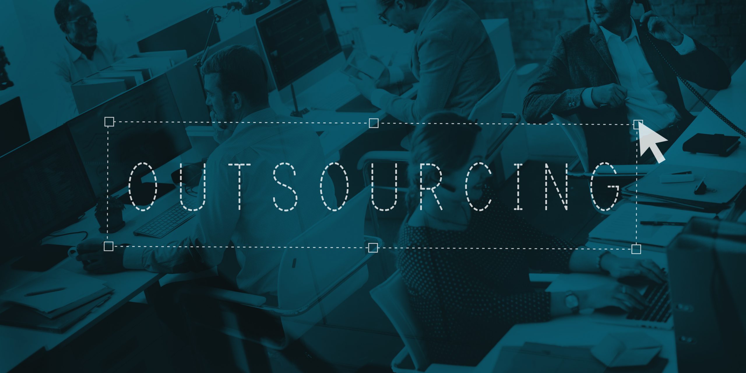 What is Outsourcing: 5 Key Notes To Consider