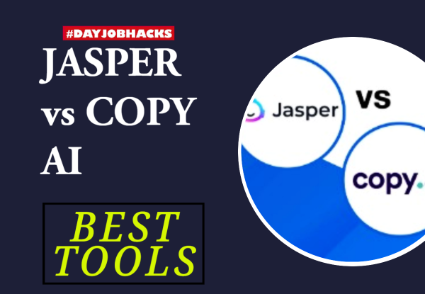 Copy.ai vs Jasper.ai – Ultimate Review of 2 Powerful Tools