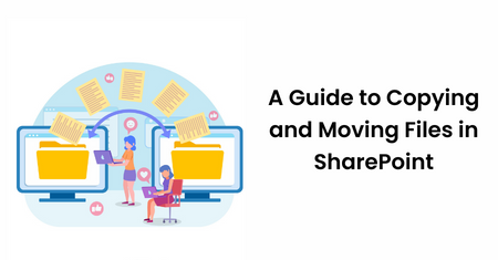 How to Copy and Move Files in SharePoint: Simplest Way