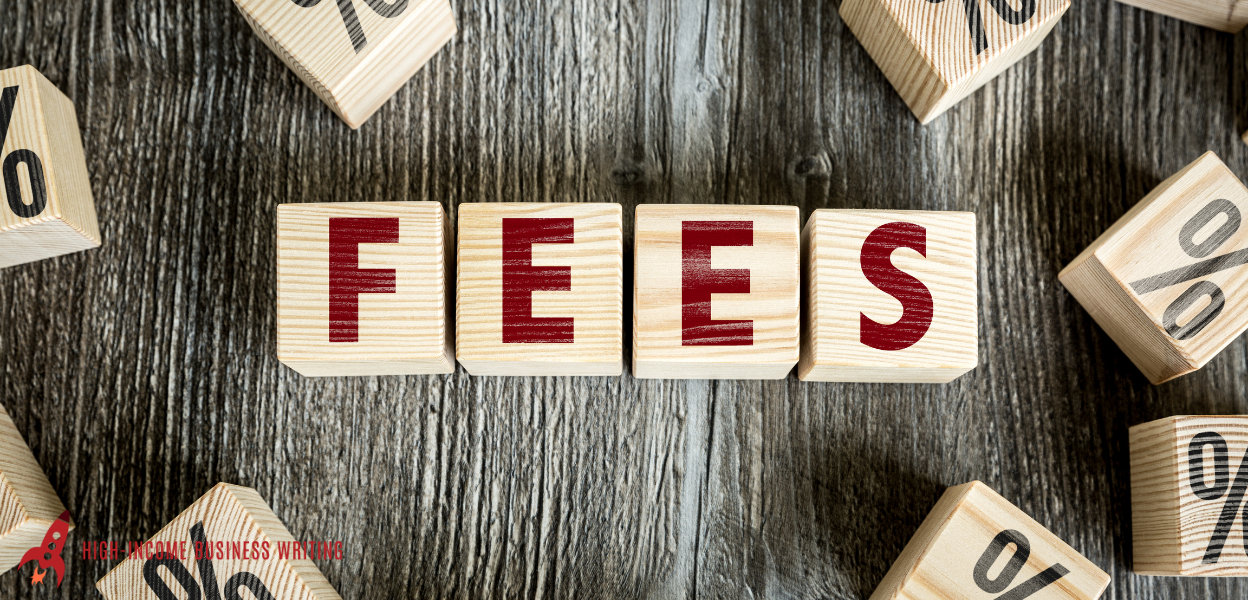 #332: Yes, You Should Raise Your Fees (Even in this Economy) - High-Income Business Writing