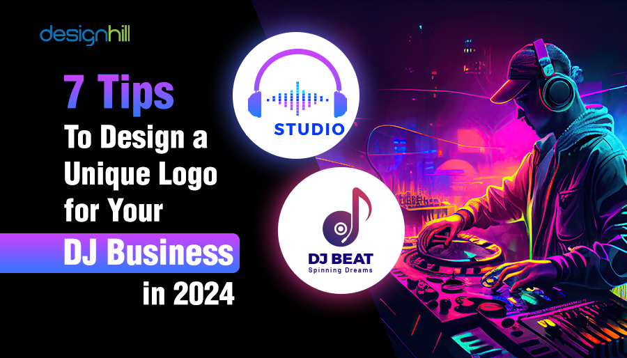 7 Tips to Design a Unique Logo for Your DJ Business in 2024