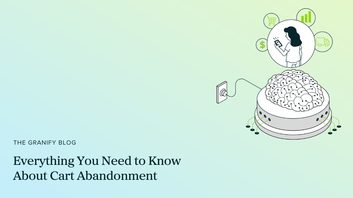 Everything You Need to Know About Cart Abandonment