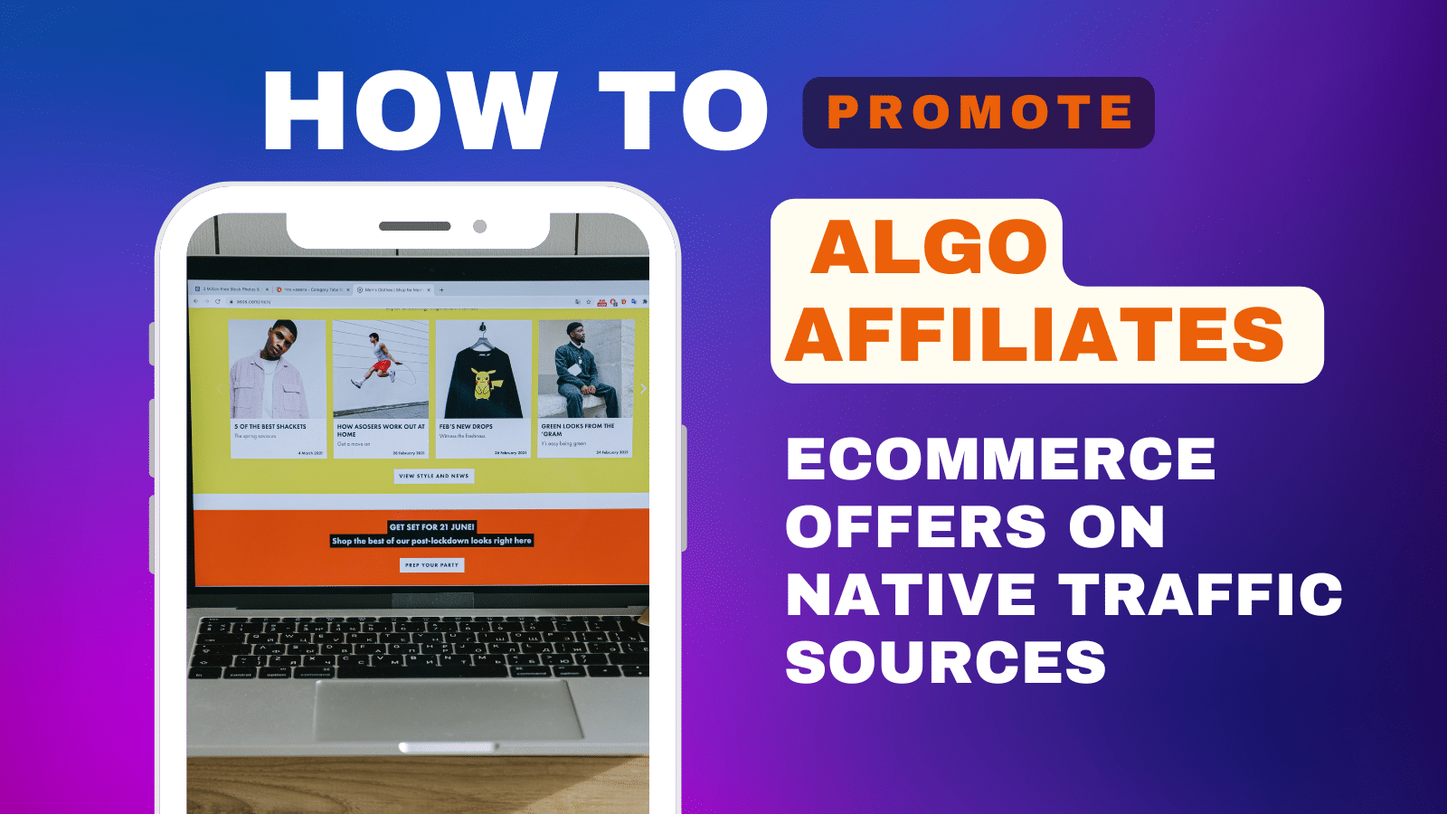 How to Promote Algo Affiliates eCommerce Offers on Native Traffic Sources