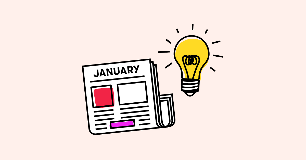 7 January Newsletter Ideas (and Why They Work)