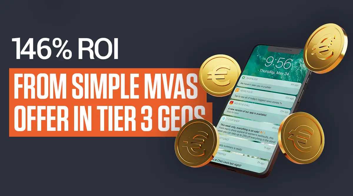 [Case Study] 146% ROI from Simple mVAS Offer in Tier 3 GEOs