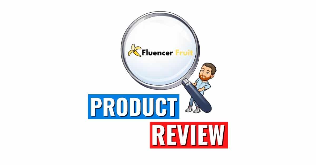 Fluencer Fruit - The Amazon Influencer Secret Weapon for Huge Commissions [Discount Included]