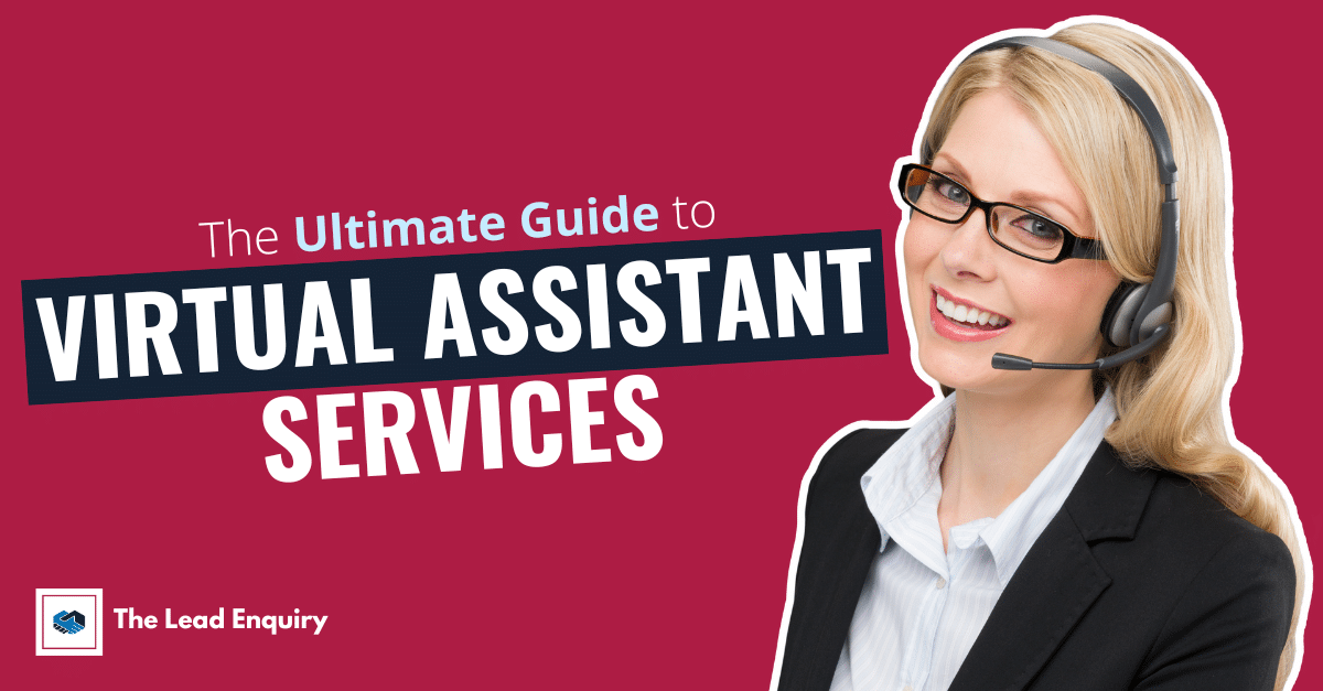The Ultimate Guide to Virtual Assistant Services