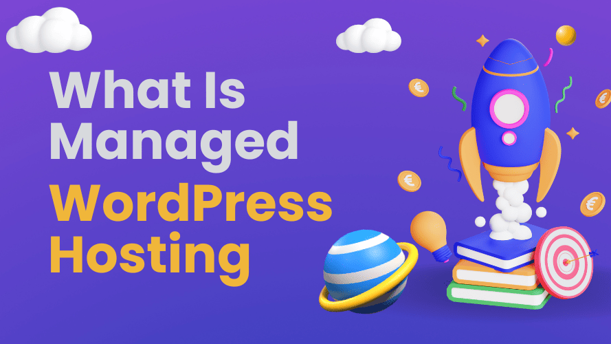 What is Managed WordPress Hosting? The Beginner’s Guide