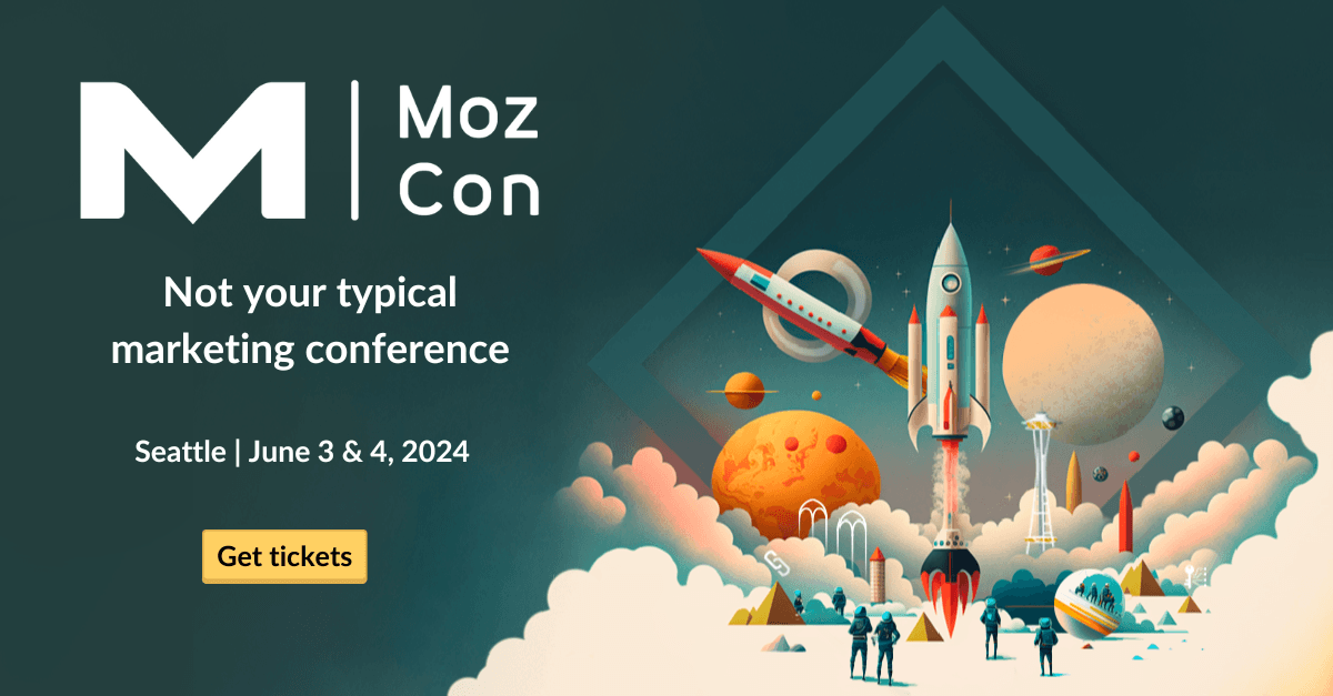 Convince Your Boss to Send You to MozCon 2024 [Plus Bonus Letter Template]