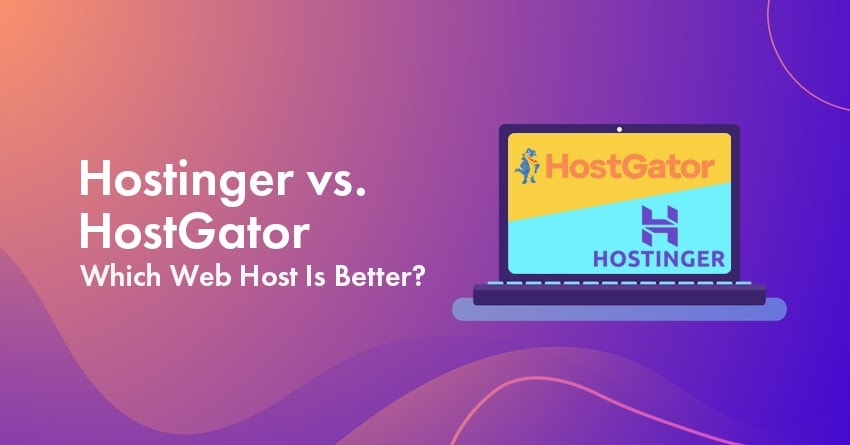 Hostinger vs HostGator: Which Web Host is Best in 2024?