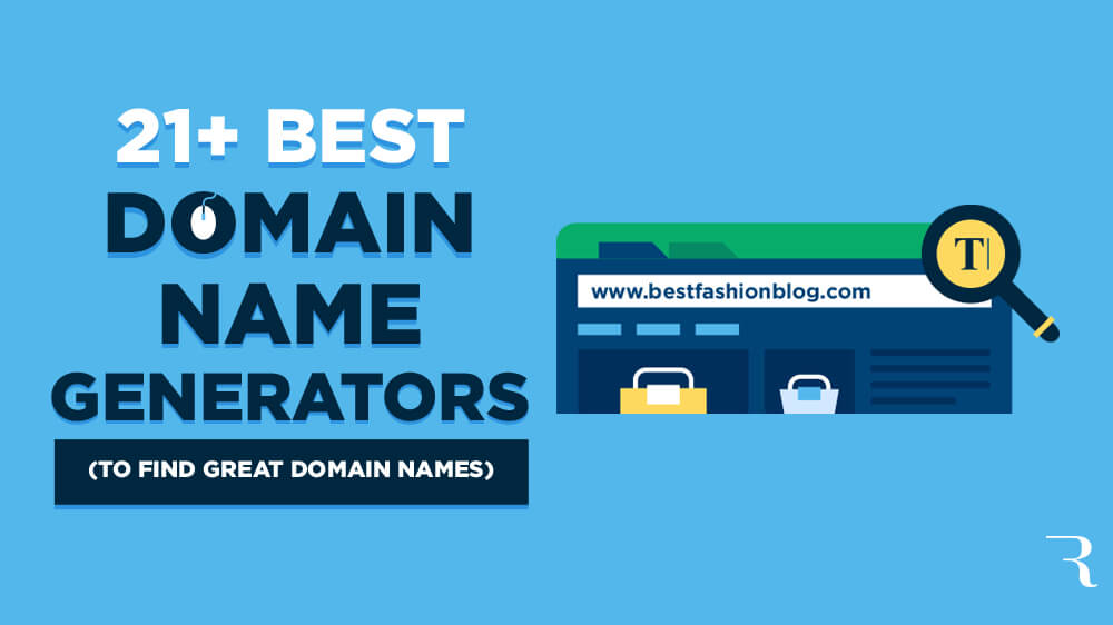 21 Best Domain Name Generators in 2024 (Domain Names Ideas)
